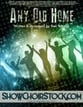 Any Old Home Digital File choral sheet music cover